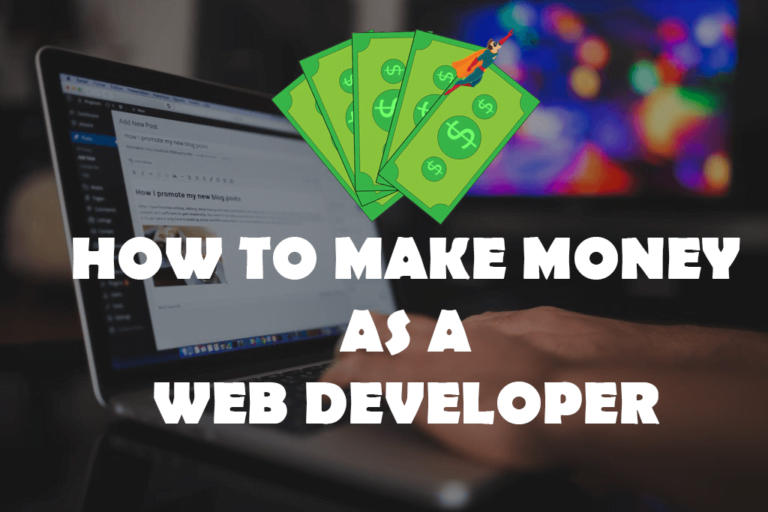 How to make more money as a web developer