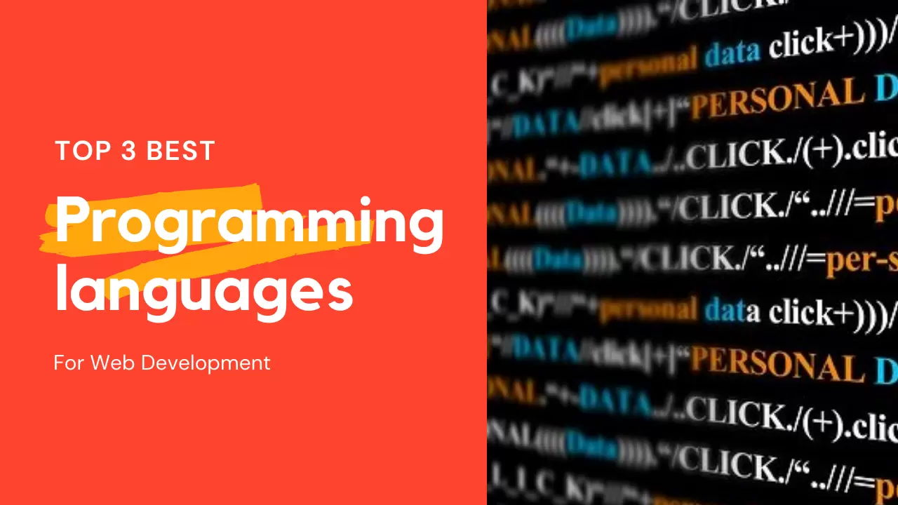 Top 3 best programming languages for web development