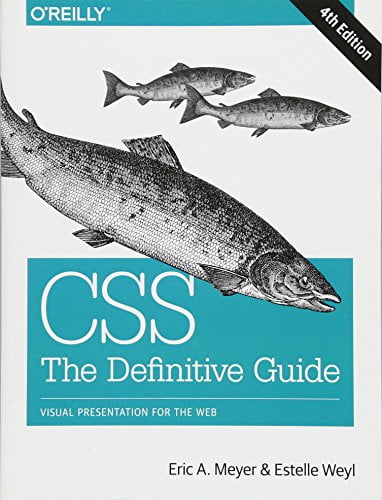 CSS: The Definitive Guide, 4th Edition